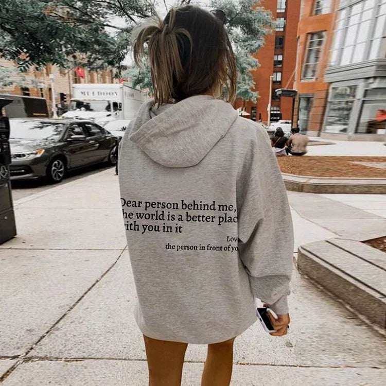 The Classic "Dear Person Behind Me" Hoodie